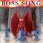 Boss Song