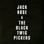 Jack Rose & The Black Twig Pickers