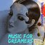 Music for Dreamers