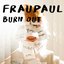 Burn Out