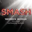 Redneck Woman (SMASH Cast Version featuring Katharine McPhee)