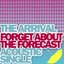 Forget About the Forecast (Acoustic Version) - Single