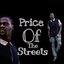 Price Of The Streets