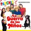 La Guerra de los Niños (Original Motion Picture Soundtrack)