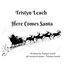 Here Comes Santa - Single