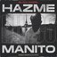 Hazme Hueco Manito