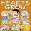 HEARTS GROW