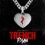 Trench Pain - Single