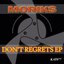 Don't Regrets