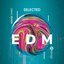 Selected EDM House Tunes