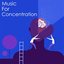 Chopin: Music for Concentration