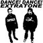 Dance! Dance! Extratone