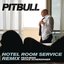 Hotel Room Service (Remix) [feat. Nicole Scherzinger] - Single