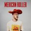 Mexican Roller