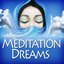 Meditation Dreams