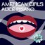 American Girls (Instant Love)