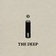 THE DEEP