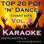 Top 20 Pop 'n' Dance Chart Hits, Vol. 2 (Instrumentals for Mixing and Karaoke) (Karaoke Version)