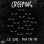 Creeping (Feat. Rich The Kid)