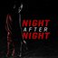 Night After Night (Radio Edit)