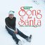 Song for Santa (Jingle Your Own Damn Bells!)
