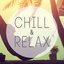 Chilled & Relaxed