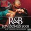 R&B Lovesongs 2008