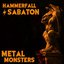 Sabaton & Hammerfall: Metal Monsters