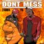 Don't Mess (feat. YG) - Single