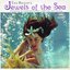 Jewels Of The Sea