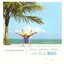 Just Relax: Maui