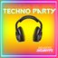 Techno Party