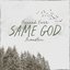 Same God (Remix) - Single