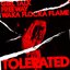 Tolerated (feat. Waka Flocka Flame)