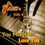 You Made Me Love You / Jazz + Vol 4