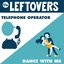 Telephone Operator