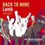 Back To Mine - Lamb - The Voodoo Sessions