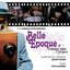 Muzika Za Film 'Belle Epoque'