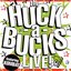 The Huck-a-Bucks Live!