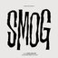 Smog (Original Motion Picture Soundtrack)
