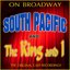 On Broadway: The Original Cast Recordings - South Pacific/The King And I