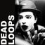 Dead Loops