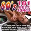 The 101 Best 80's Songs
