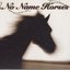 No Name Horses