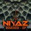 Niyaz Remixed