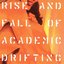 Rise and Fall of Academic Drifting