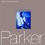 Charlie Parker [2-fer]