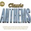 Classic Anthems / Various Artists