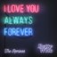 I Love You Always Forever (Remixes)