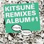 Kitsuné Remixes Album